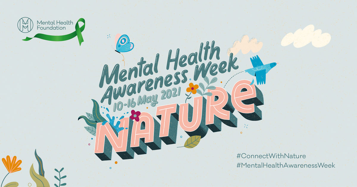 Mental Health Awareness Week 2021 